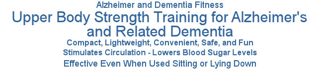 Alzheimer and dementia fitness, upper body strength, training, exercise, workout